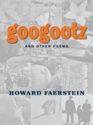 googootz and Other Poems - ebook